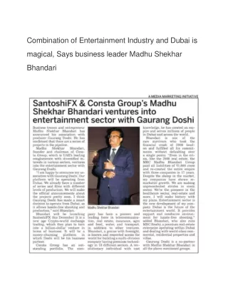 Combination of Entertainment Industry and Dubai is magical