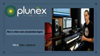 Plunex || A home of Music