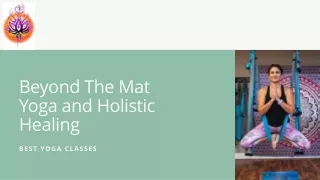 Beyond The Mat Yoga providing Best Yoga Classes