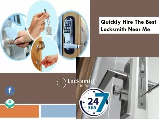 Quickly Hire The Best Locksmith Near Me