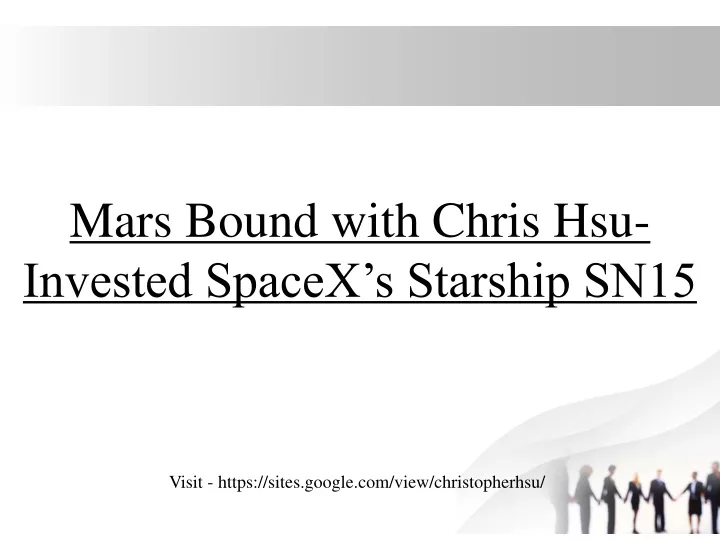 mars bound with chris hsu invested spacex