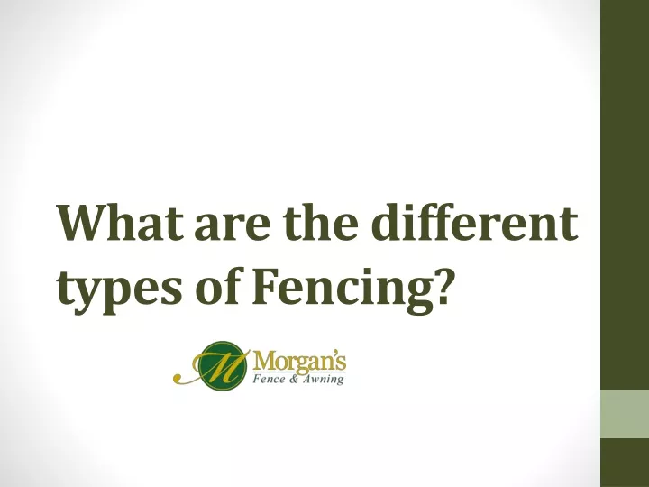 what are the different types of fencing