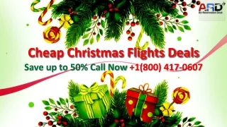 Cheap Christmas Flights Deals 2021 | Air Reservation Desk