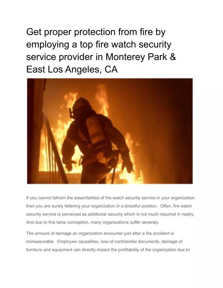 get proper protection from fire by employing