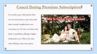 Cancel Dating Premium Subscription |  1(888)294-0885 | Dating Customer Support