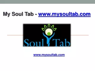 My Soul Tab - www.mysoultab.com