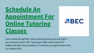 Schedule An Appointment For Online Tutoring Classes - BEC Tutoring
