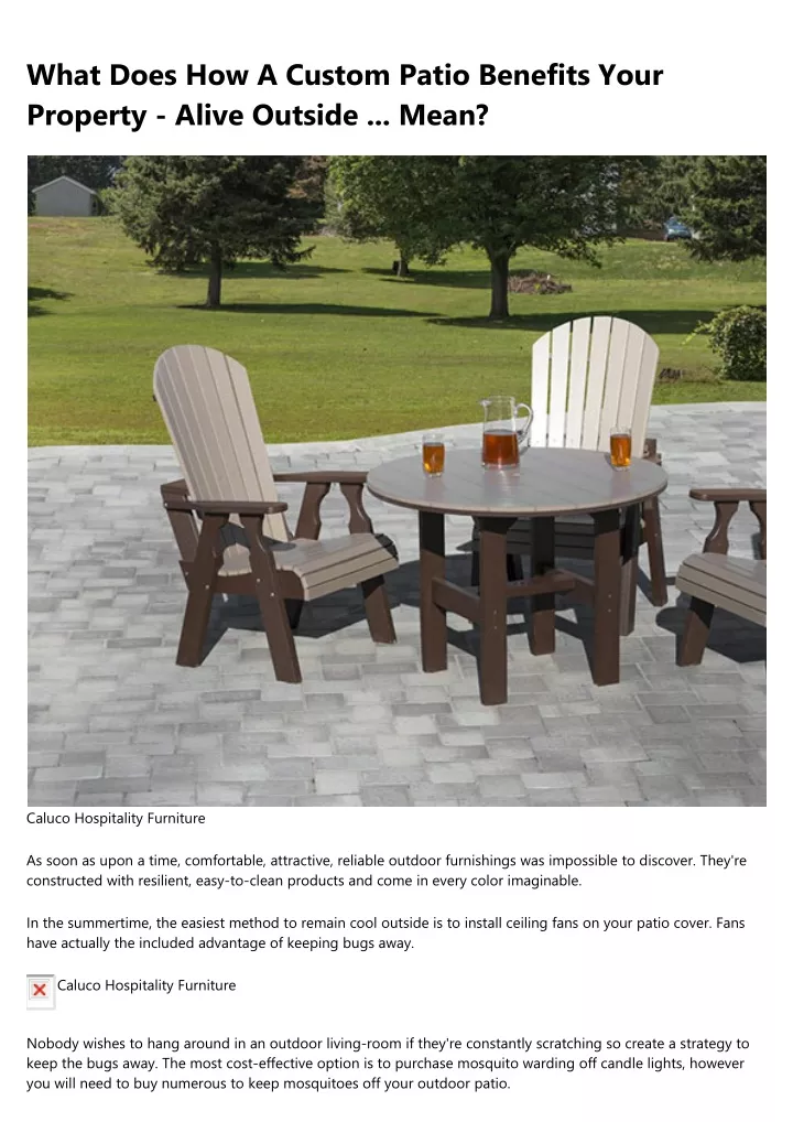 what does how a custom patio benefits your