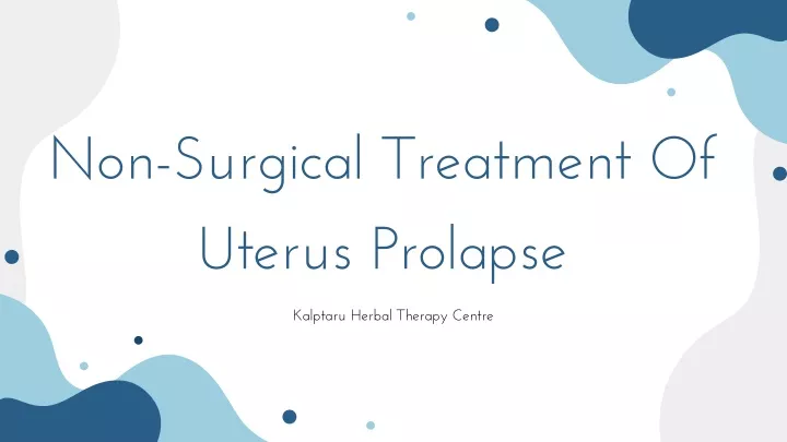 non surgical treatment of uterus prolapse