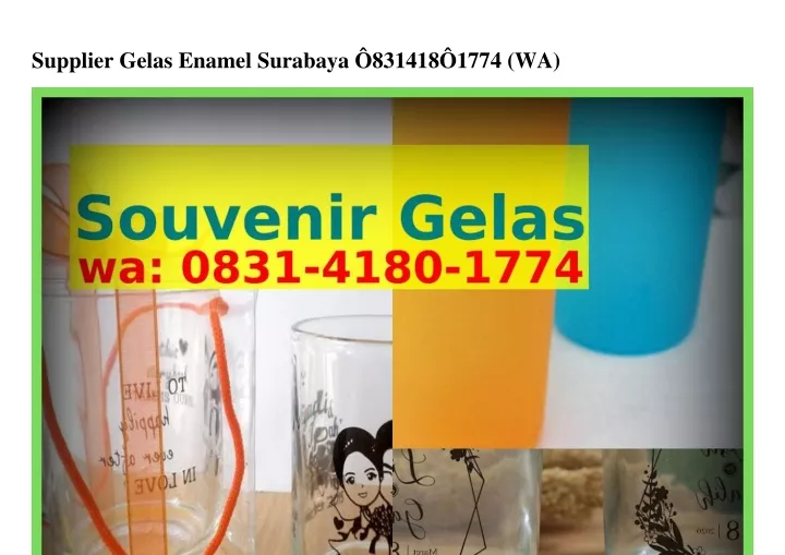 supplier gelas enamel surabaya 831418 1774 wa