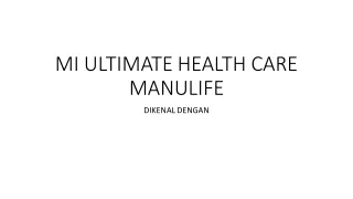 mi ultimate health care Part2