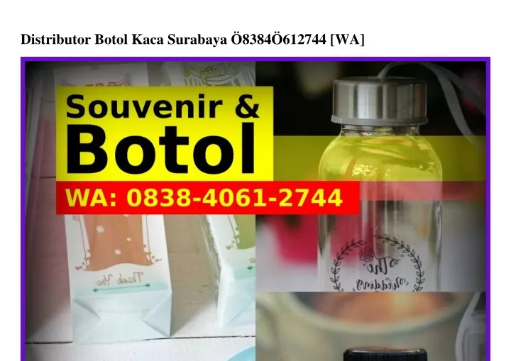 distributor botol kaca surabaya 8384 612744 wa