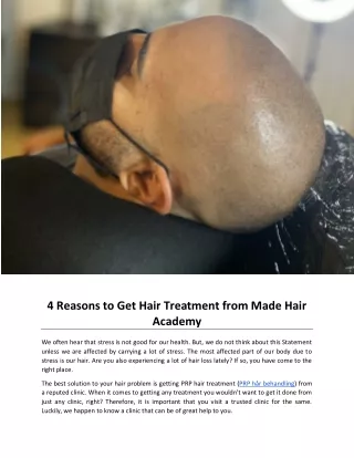 4 Reasons to Get Hair Treatment from Made Hair Academy