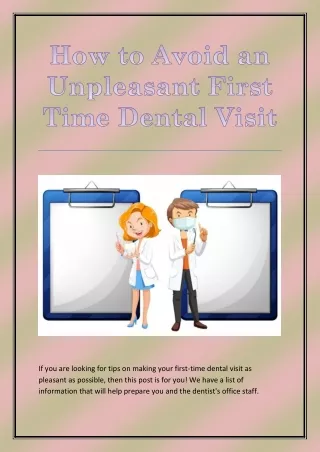 How to Avoid an Unpleasant First Time Dental Visit