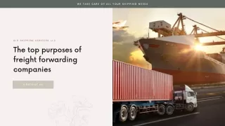 The 3 Purposes of a Freight Forwarding Company