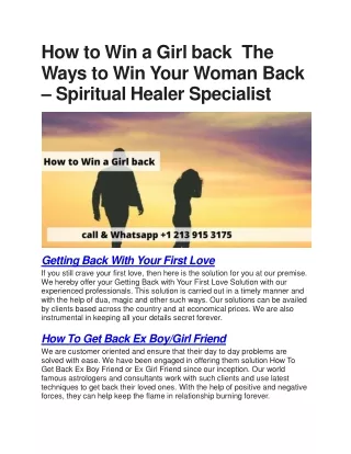 How to Win a Girl back  The Ways to Win Your Woman Back – Spiritual Healer Specialist