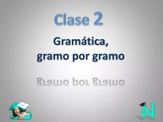 gram tica gramo por gramo