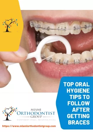 top oral hygiene tips to follow after getting
