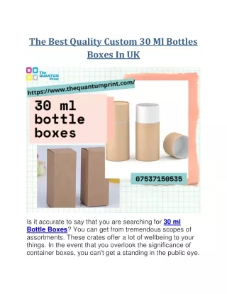 The Best Quality Custom 30 Ml Bottles Boxes In UK
