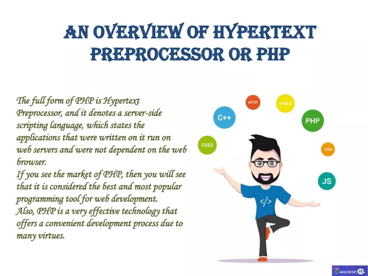 an overview of hypertext preprocessor or php