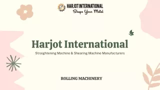 harjot international straightening machine
