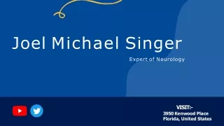 Joel Michael Singer | Expert of Neurology