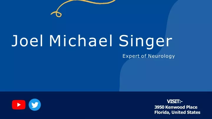 joel michael singer expert of neurology