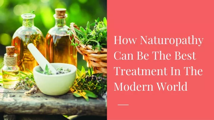 how naturopathy can be the best treatment