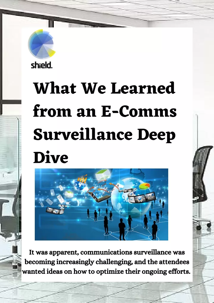 what we learned from an e comms surveillance deep