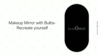 Led Mirror with Touch Sensor - A smart way to look good