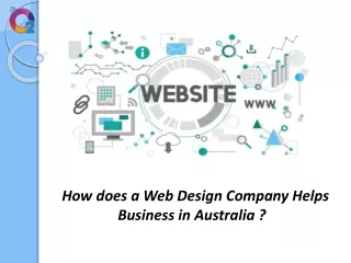How does a Web Design Company Helps Business in Australia