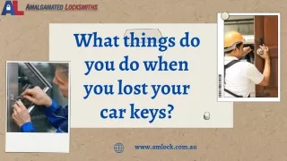 What things do you do when you lost your car keys