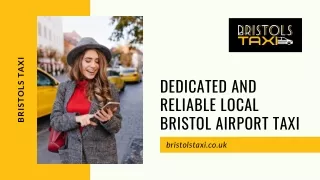 Dedicated and Reliable Local Bristol Airport Taxi