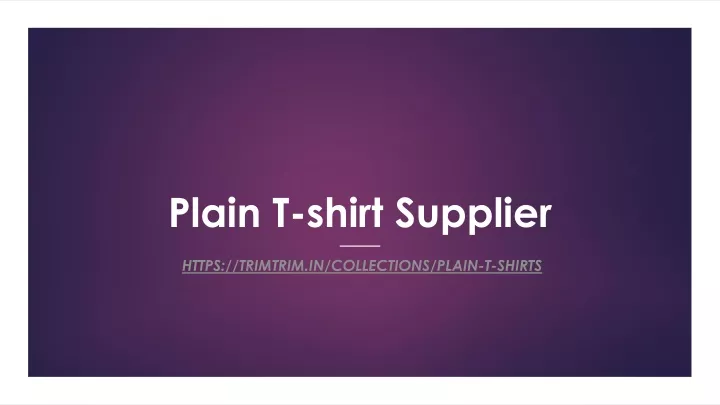 plain t shirt supplier