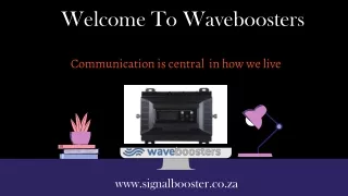 welcome to waveboosters