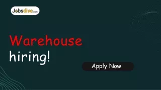 Let’s start with the best warehouse jobs at jobsdive.com
