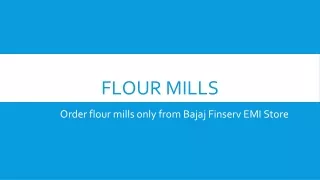 flour mills