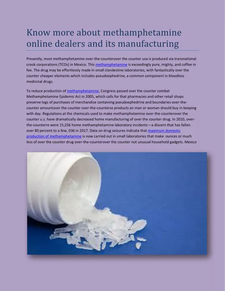 know more about methamphetamine online dealers