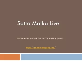 Know More about the Satta Matka Game