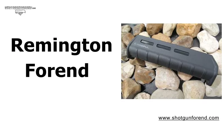 remington forend