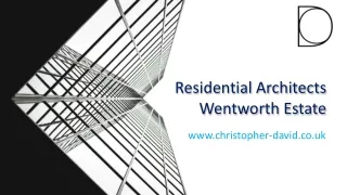 Residential Architects Wentworth Estate