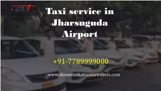 Taxi service in Jharsuguda Airport | Book Now