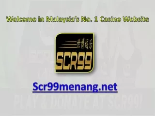 Scr99menang provides Mega888 Malaysia casino by Mega888 Download.