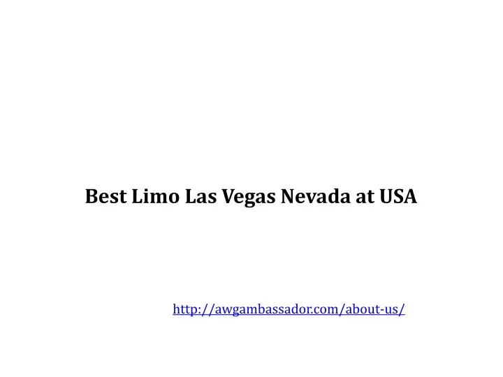 best limo las vegas nevada at usa