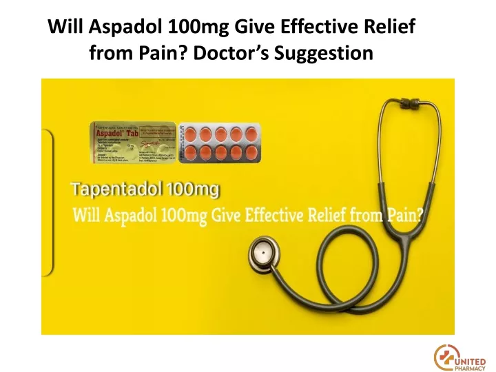 will aspadol 100mg give effective relief from