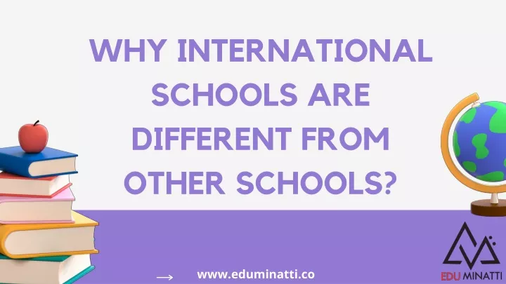 why international schools are different from