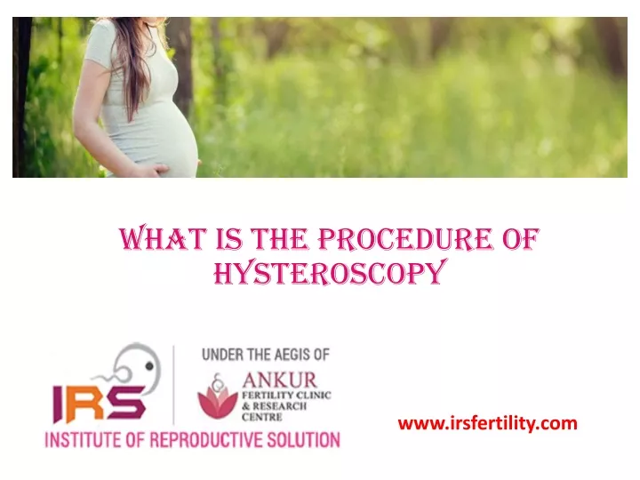 what is the procedure of hysteroscopy