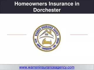 Homeowners Insurance in Dorchester