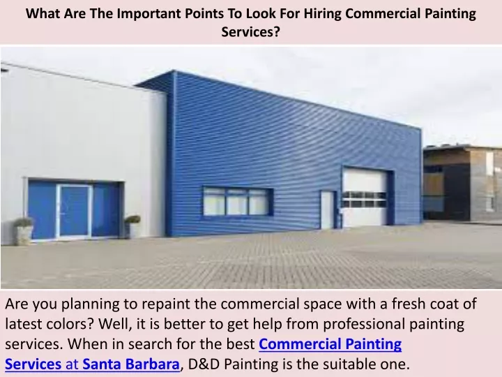 what are the important points to look for hiring commercial painting services