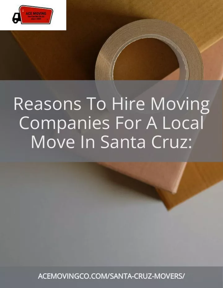 reasons to hire moving companies for a local move